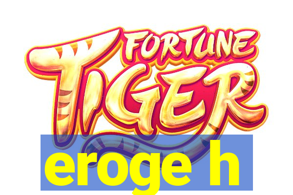 eroge h